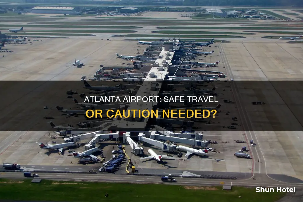 is atlanta airport safe for travel