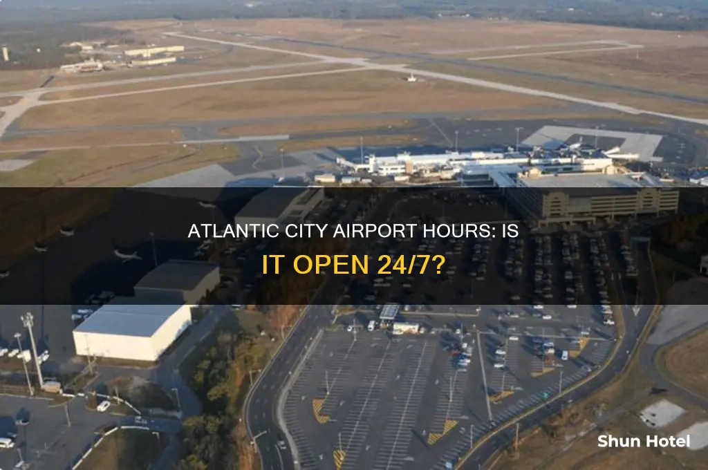 is atlantic city airport open 24 hours