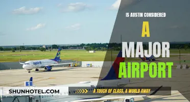 Austin Airport: Major Hub or Minor Stopover?
