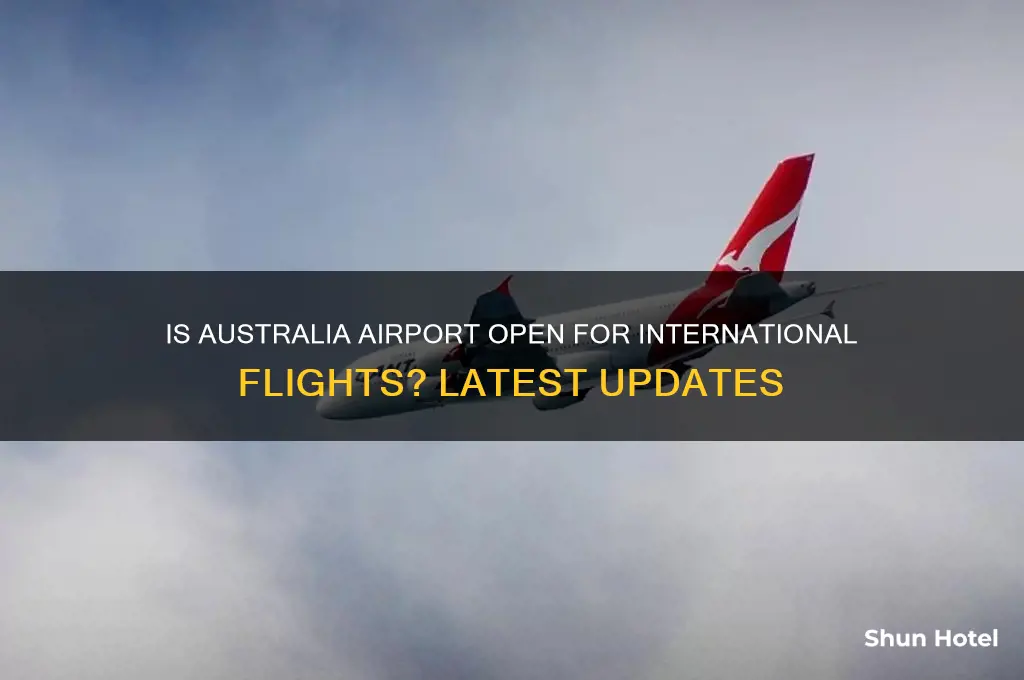 is australia airport open for international flights