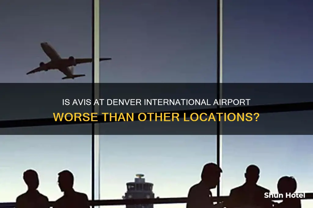is avis denver international airport worse