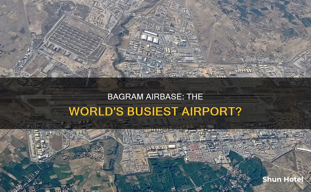 is bagram airbase the busiest airport