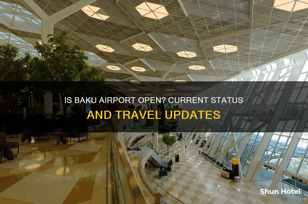is baku airport open