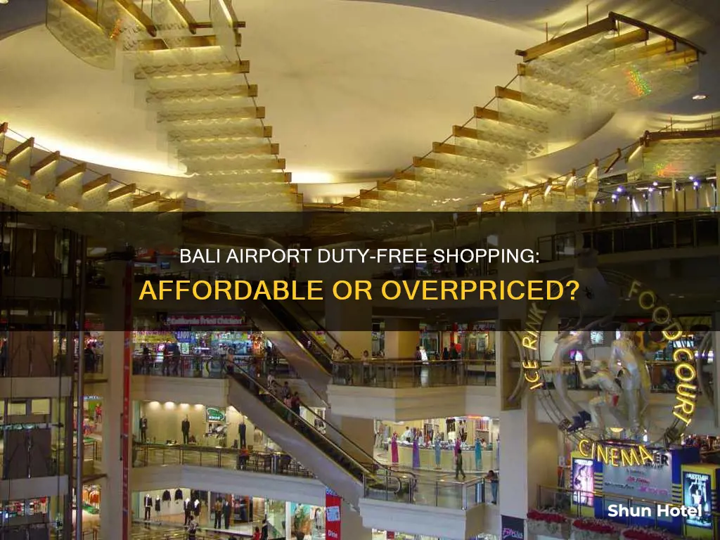 is bali airport duty free cheap