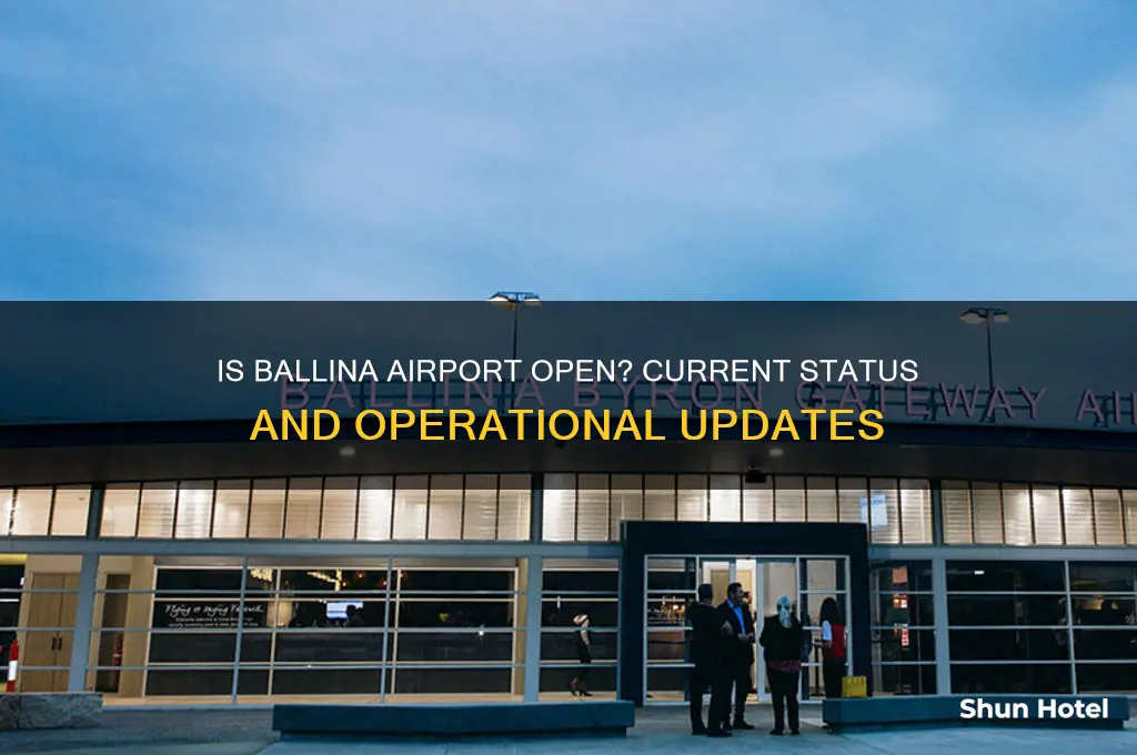is ballina airport open