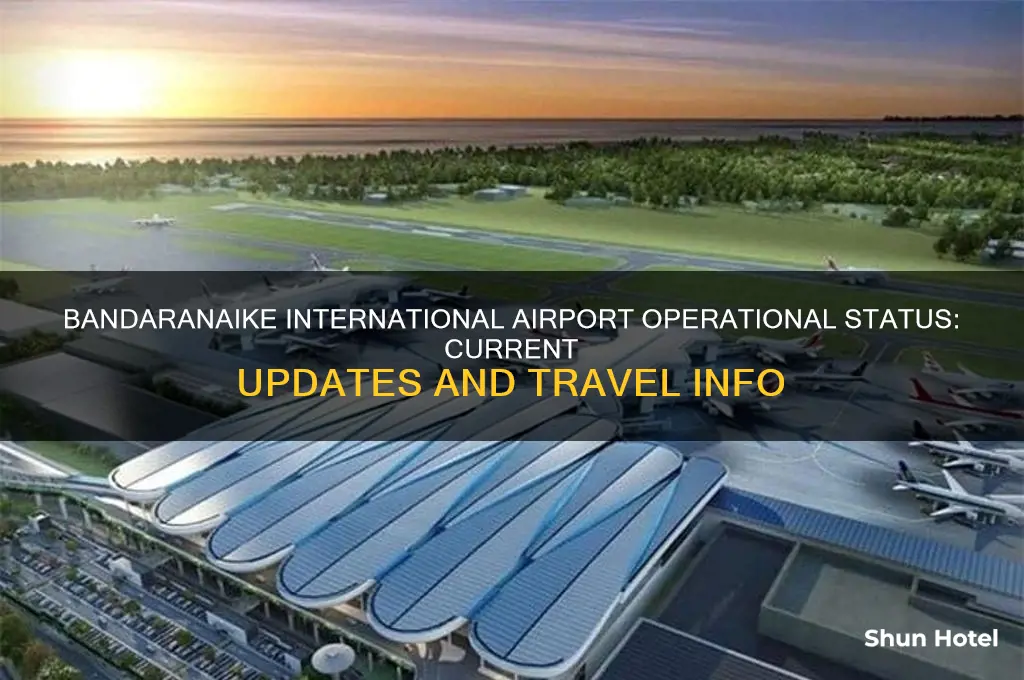 is bandaranaike international airport open