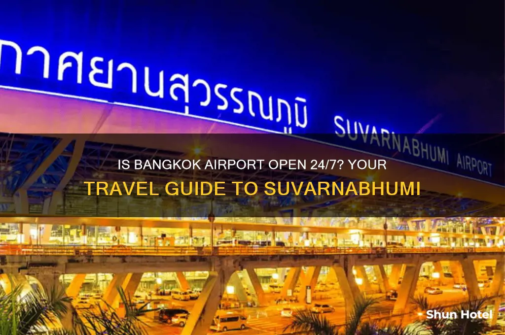 is bangkok airport open 24 hours