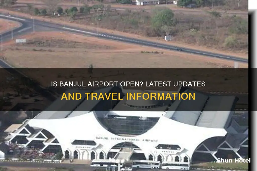 is banjul airport open