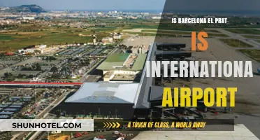 Is Barcelona El Prat an International Airport? Facts and Insights