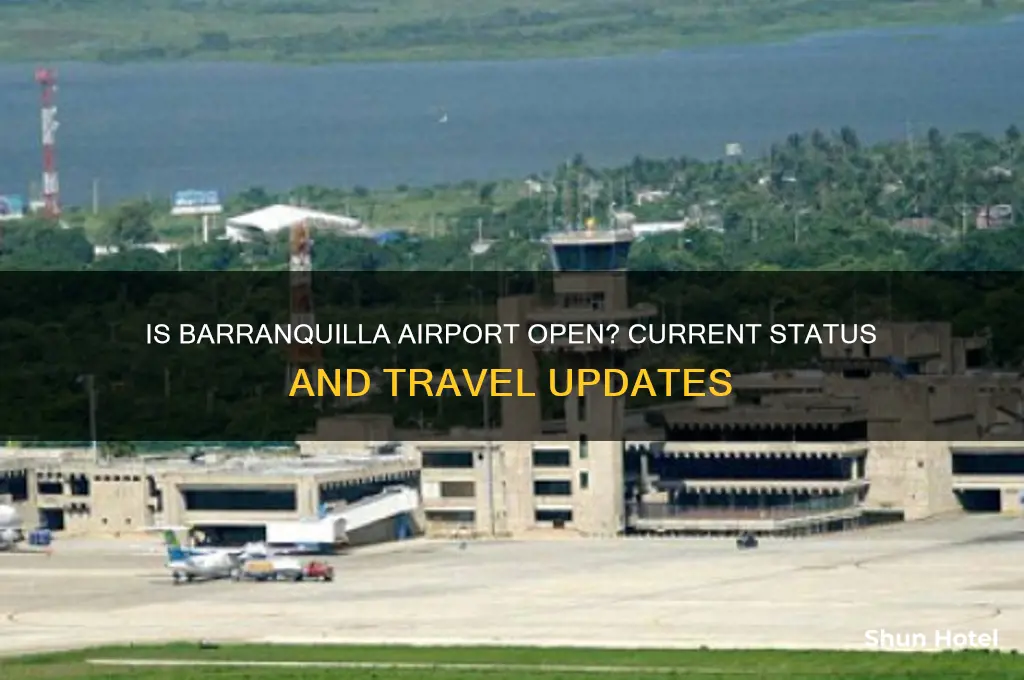 is barranquilla airport open