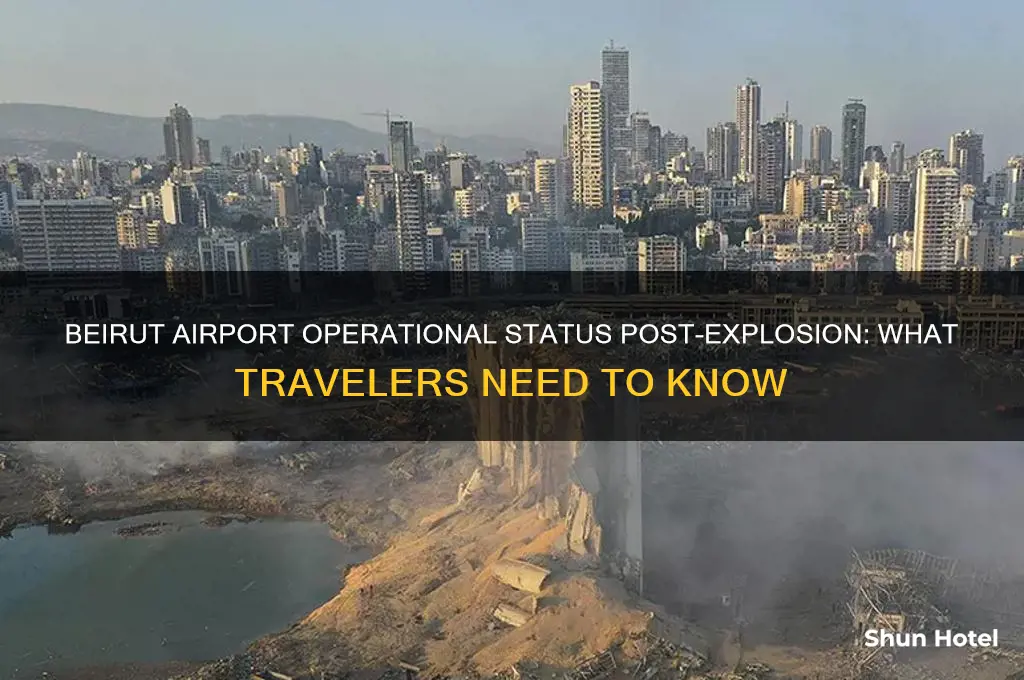 is beirut airport open after explosion