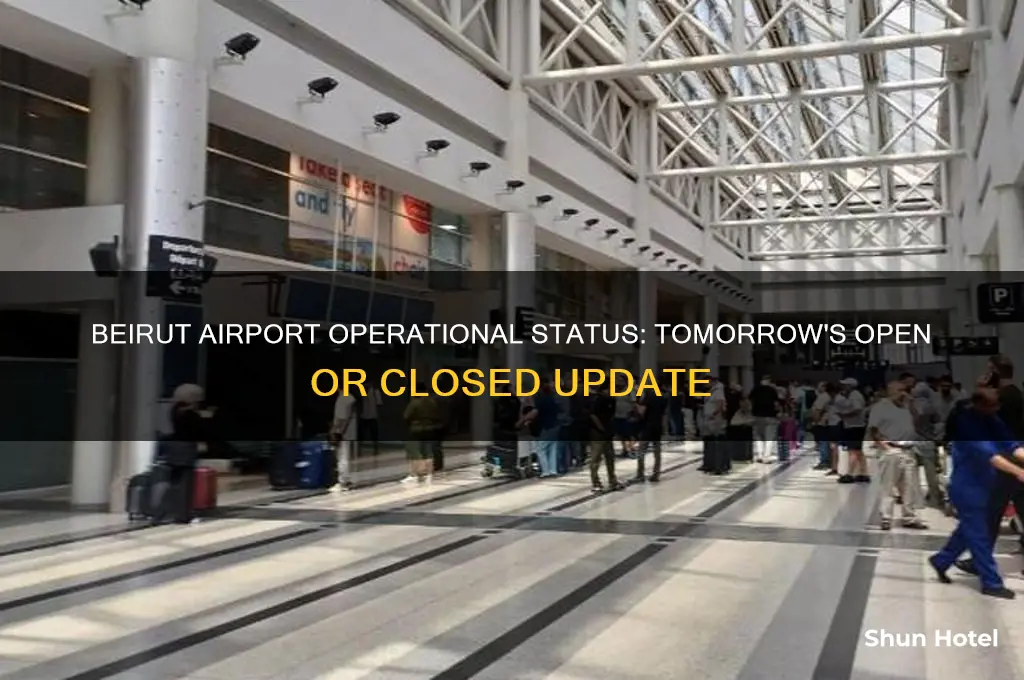 is beirut airport open tomorrow