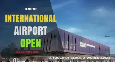 Is Belfast International Airport Open? Current Status and Updates