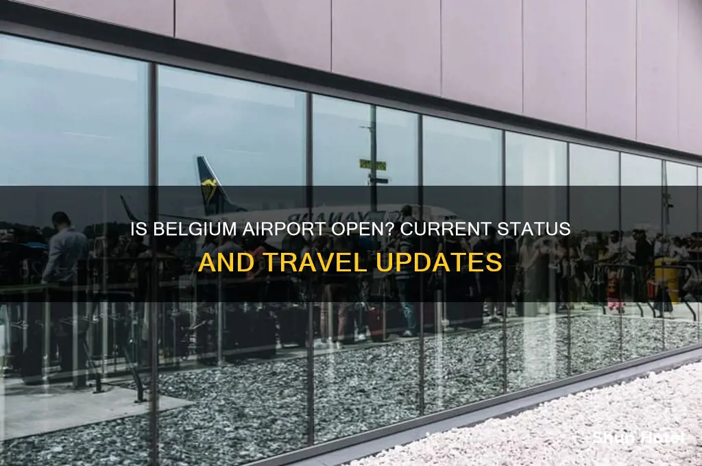 is belgium airport open