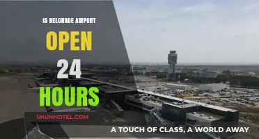 Is Belgrade Airport Open 24/7? Operating Hours Explained