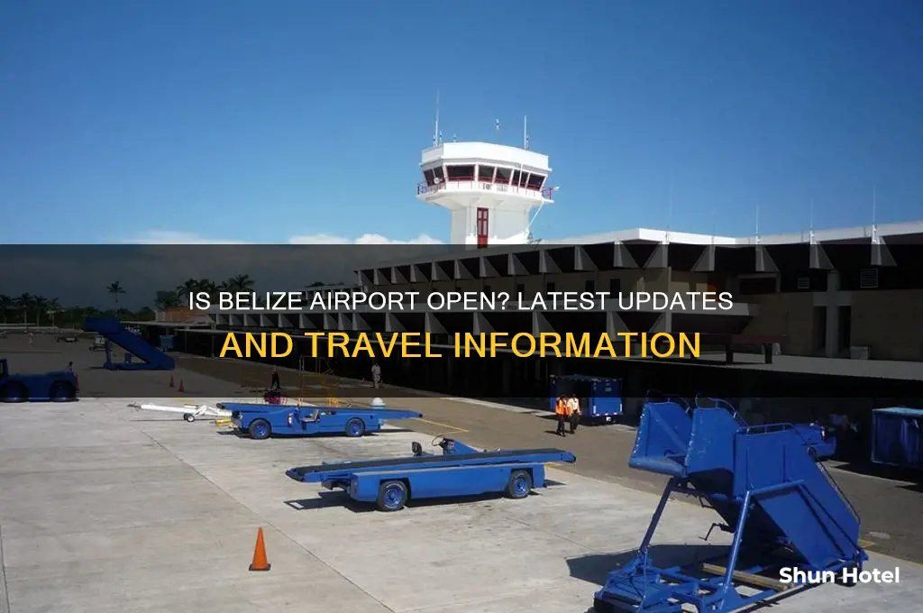 is belize airport open