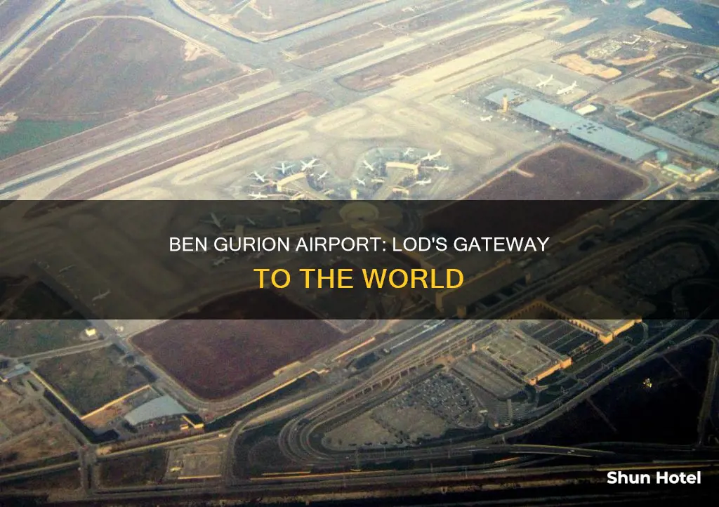 is ben burion airport in lod