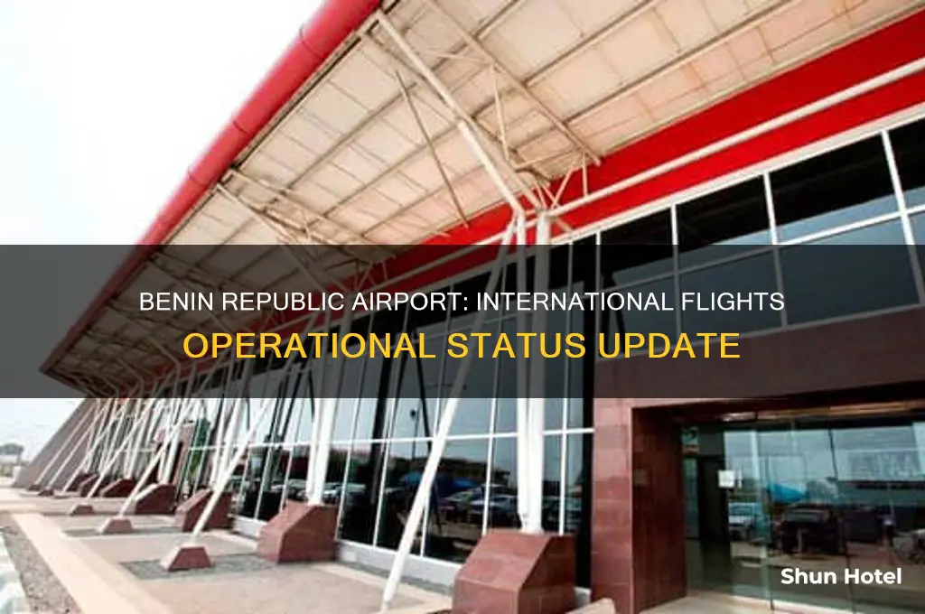 is benin republic airport open for international flights