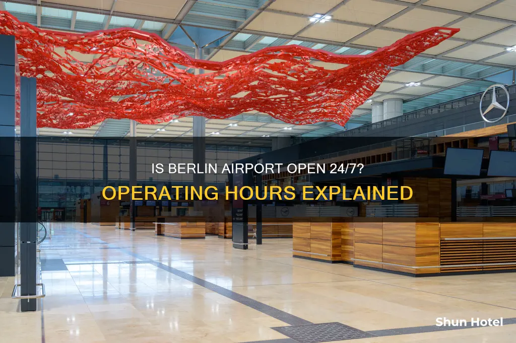 is berlin airport open 24 hours