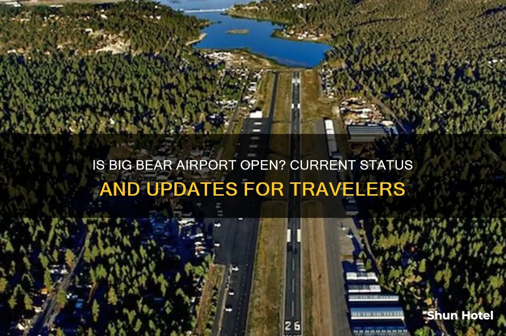 is big bear airport open