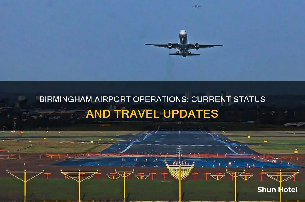 is birmingham airport open as usual