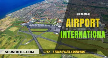 Is Blackpool Airport International? Exploring Its Status and Capabilities