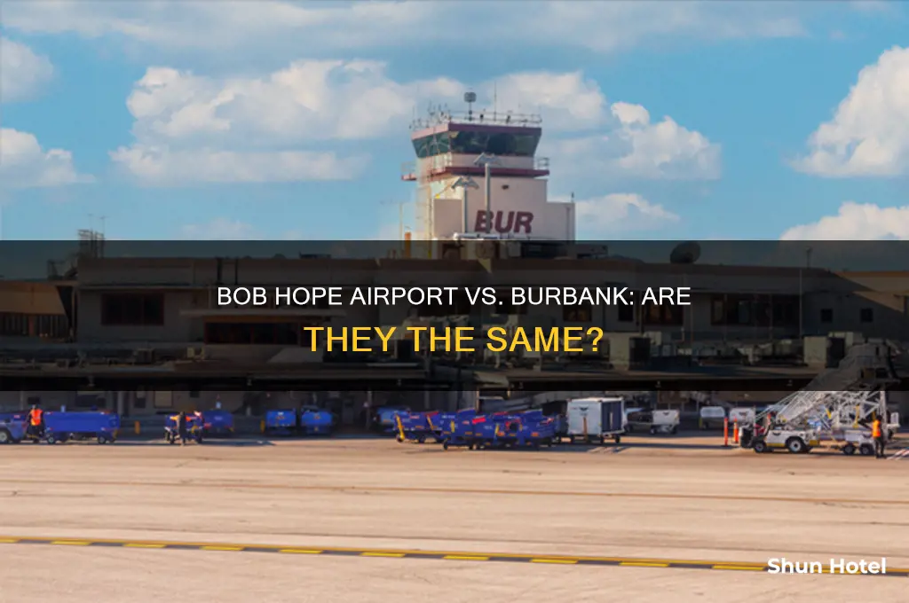 is bob hope airport international the same as burbank