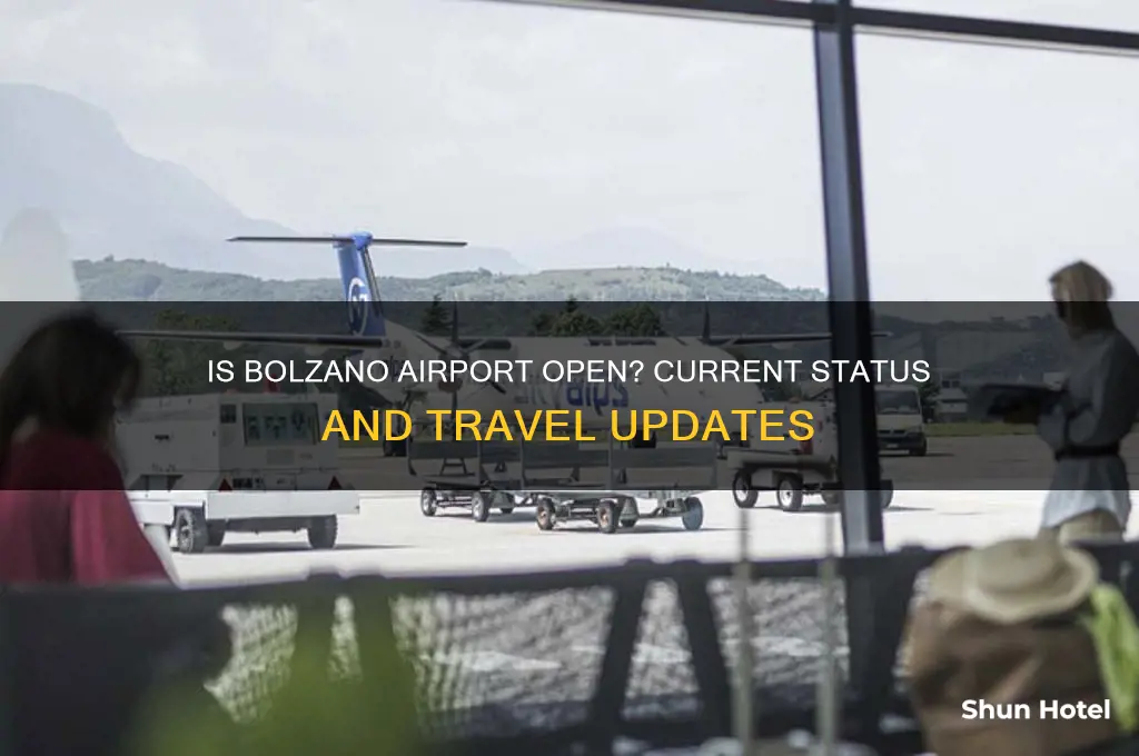 is bolzano airport open