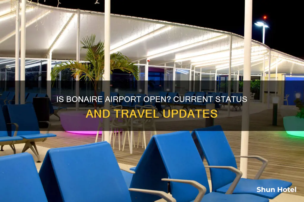 is bonaire airport open