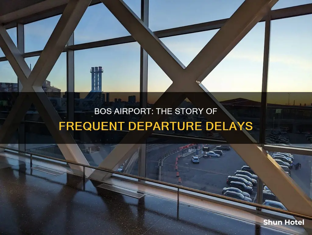 is bos airport often departure delay