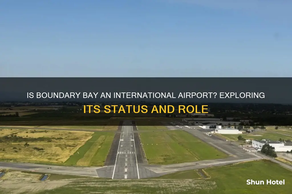 is boundary bay an international airport