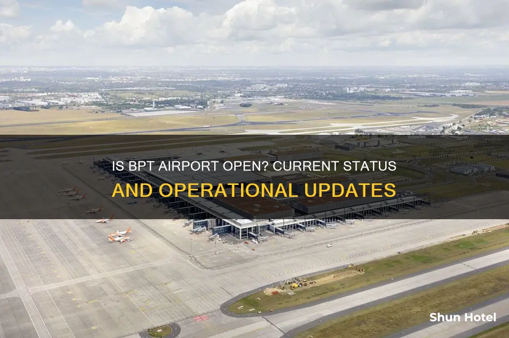 is bpt airport open