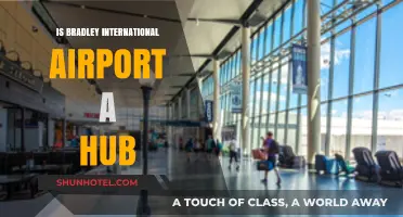 Is Bradley International Airport a Hub? Exploring Its Role in Aviation