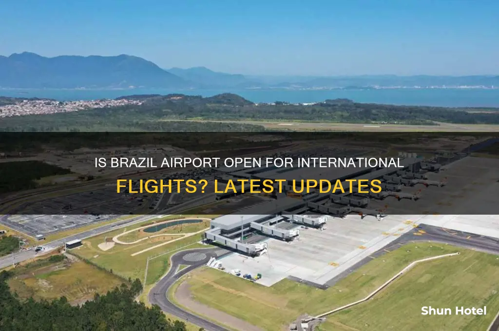 is brazil airport open for international flights