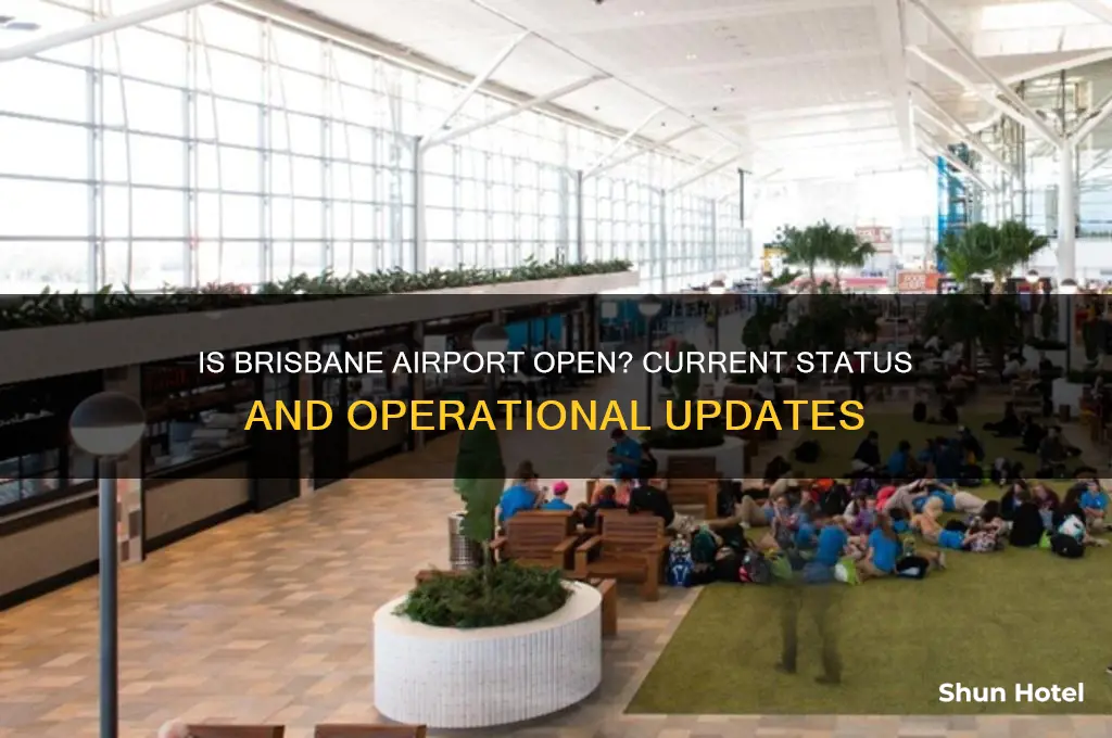 is brisbane airport open