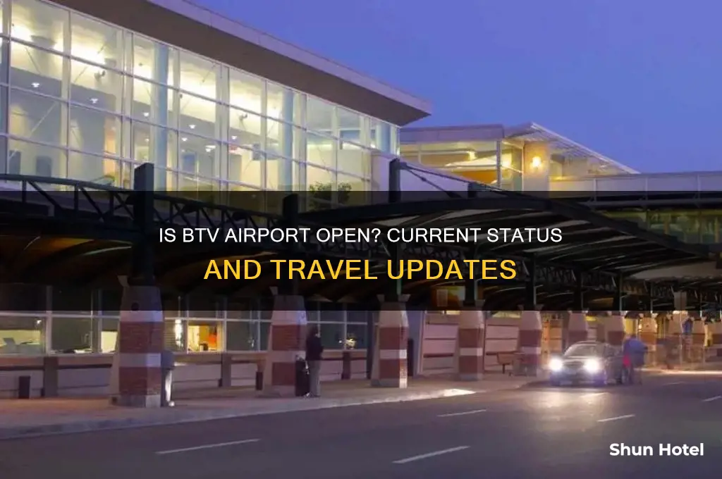 is btv airport open