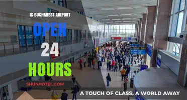 Bucharest Airport Operating Hours: Is It Open 24/7?