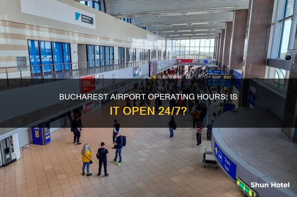 is bucharest airport open 24 hours