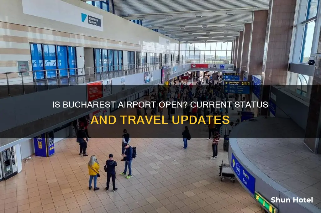 is bucharest airport open