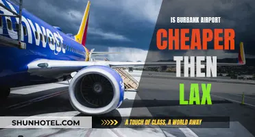 Burbank vs LAX: Cheaper Flights and Better Services?