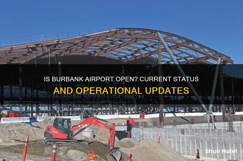 is burbank airport open