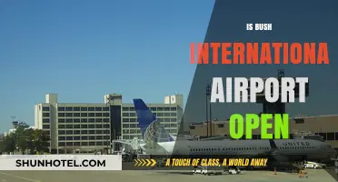 Is Bush International Airport Open? Current Status and Updates