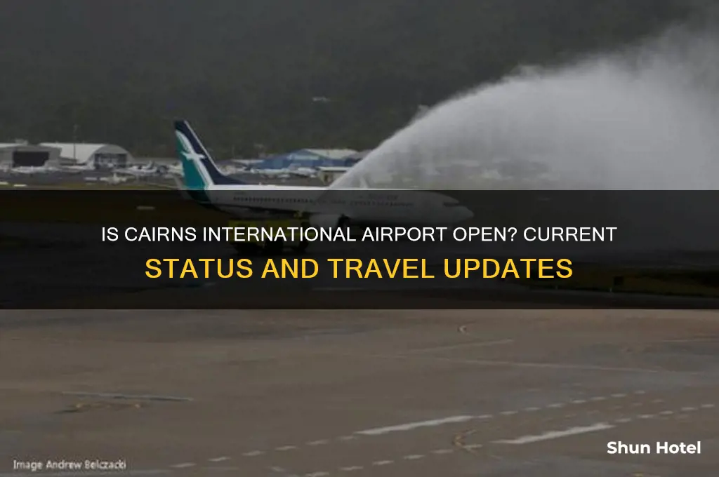 is cairns international airport open