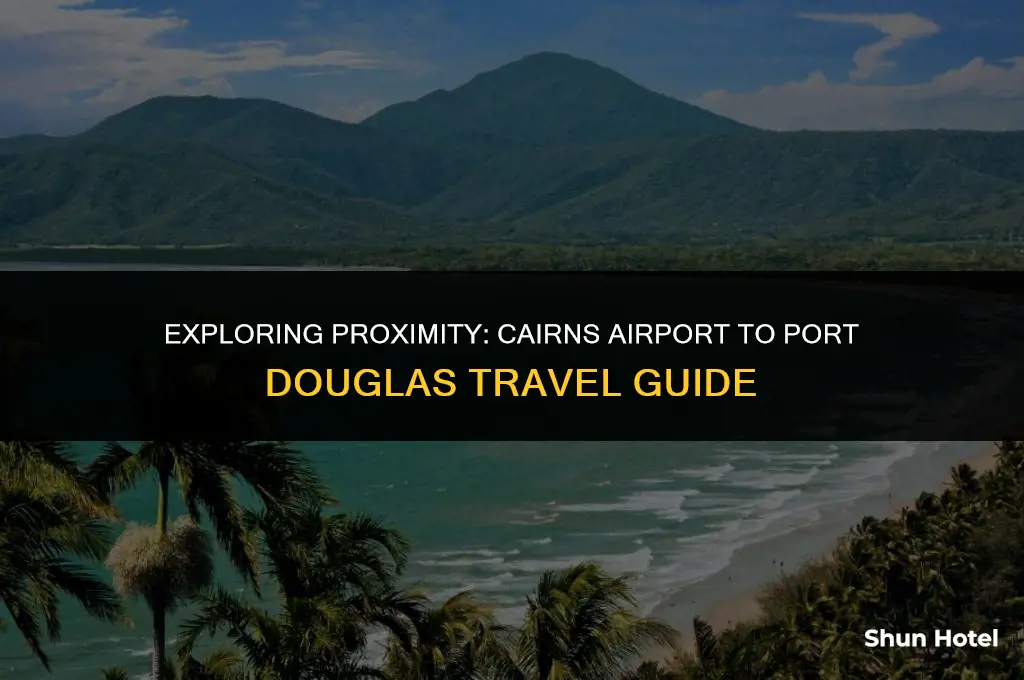 is cairns the closest airport to port douglas