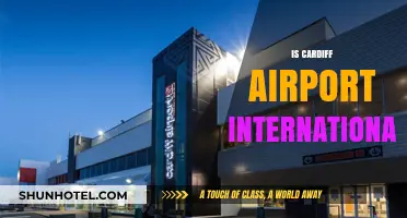 Is Cardiff Airport International? Exploring Its Global Connectivity and Status