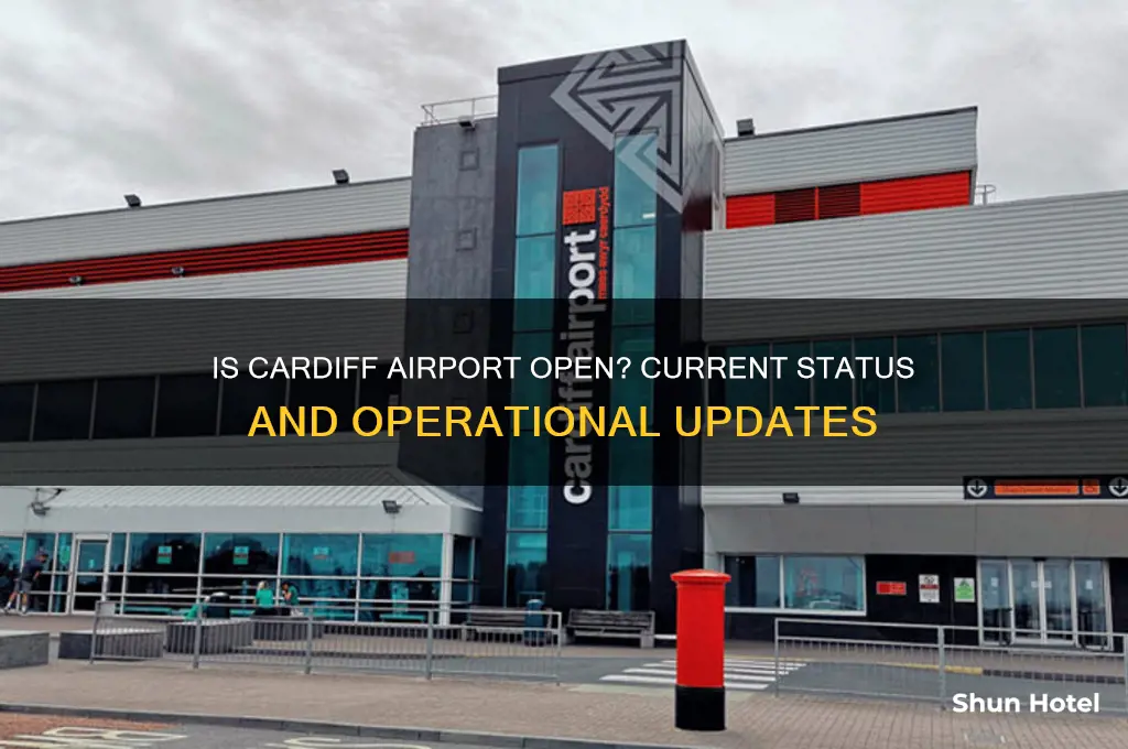 is cardiff airport open