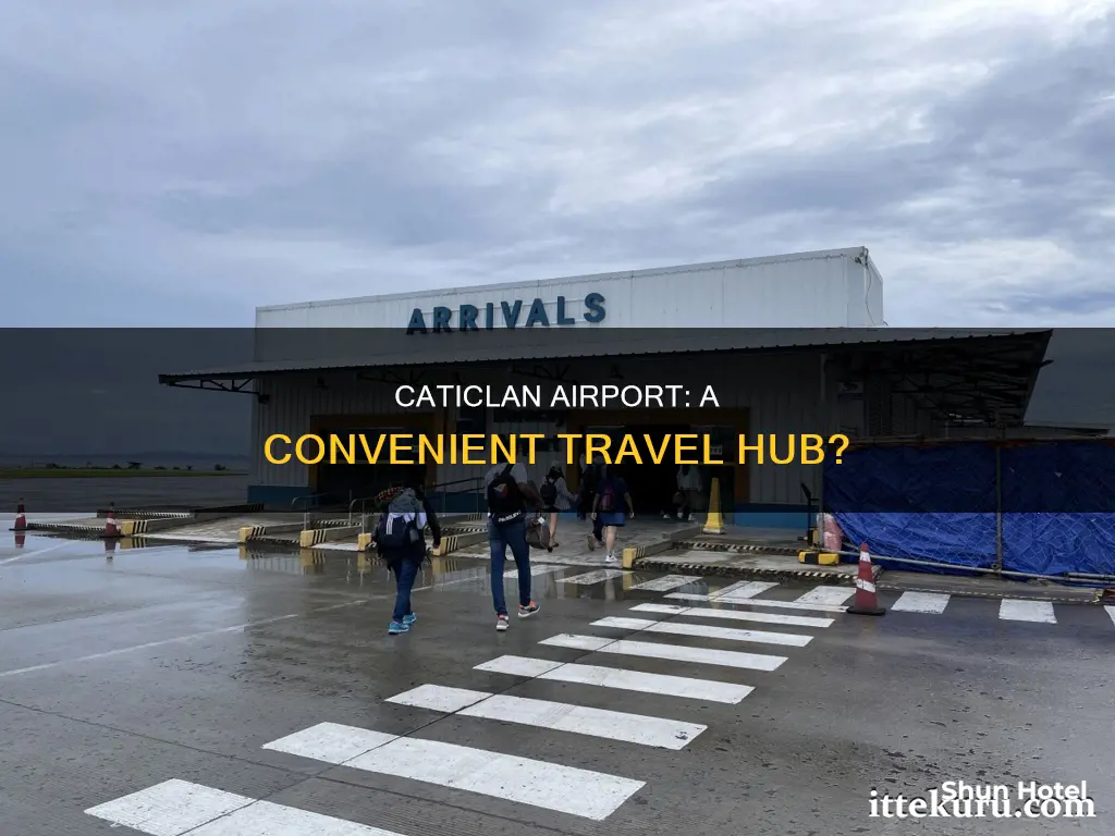 is caticlan airport good to use