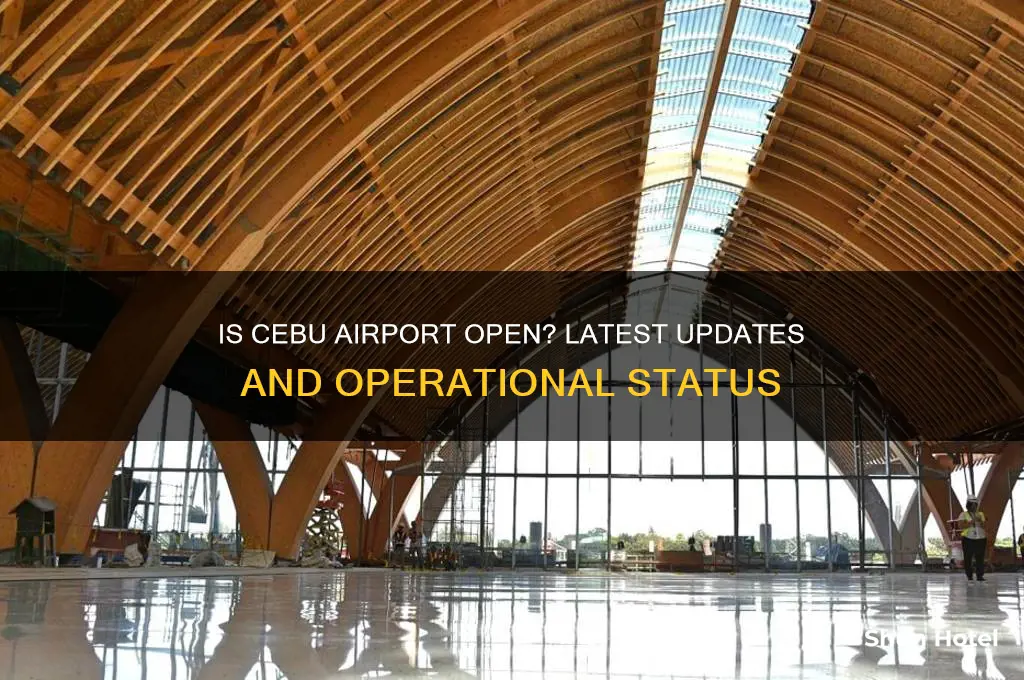 is cebu airport open