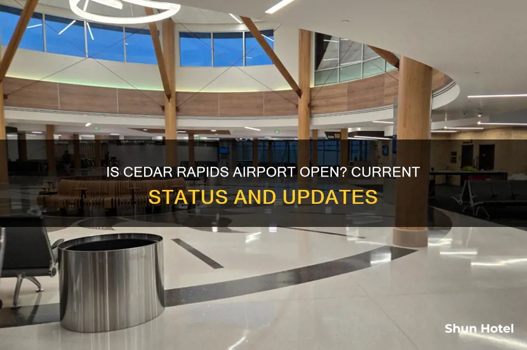is cedar rapids airport open
