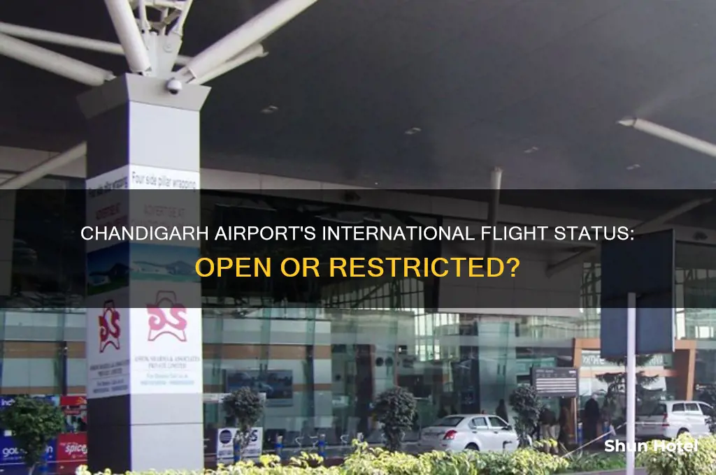 is chandigarh airport open for international flights